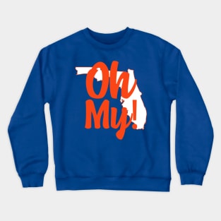 Oh My! Crewneck Sweatshirt